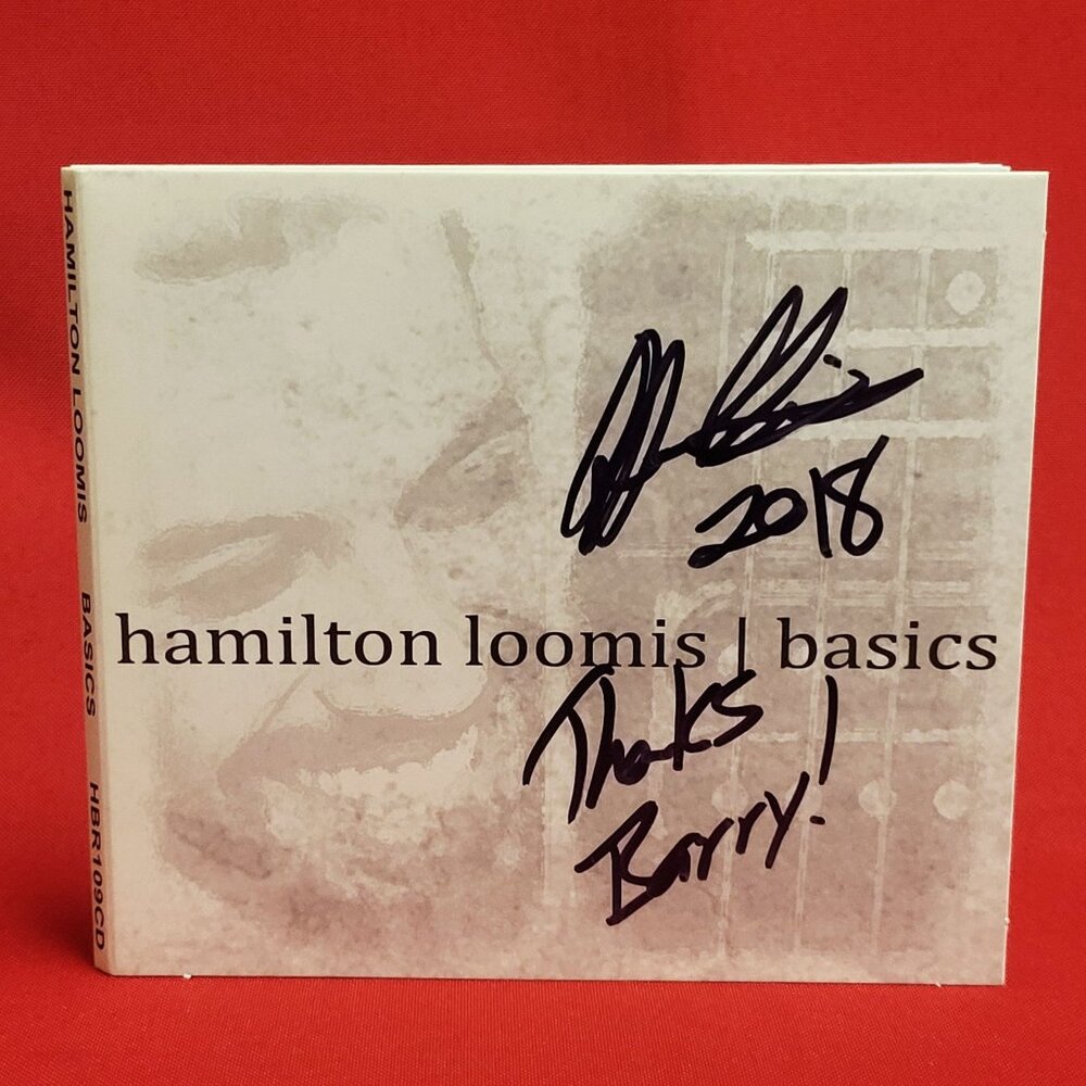 Hamilton Loomis Basics CD 2017 Signed
